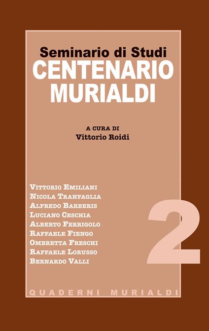 Seminario di studi centenario Murialdi - Vittorio Roidi - ebook