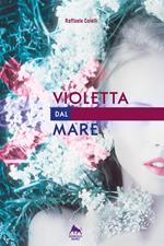 Violetta dal mare