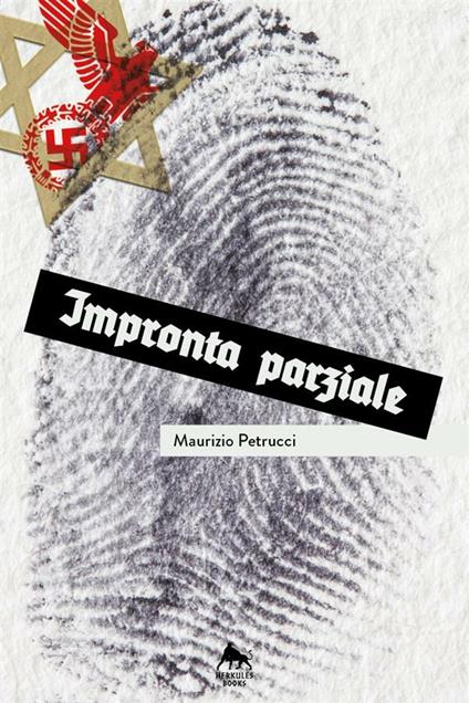 Impronta parziale - Maurizio Petrucci - ebook