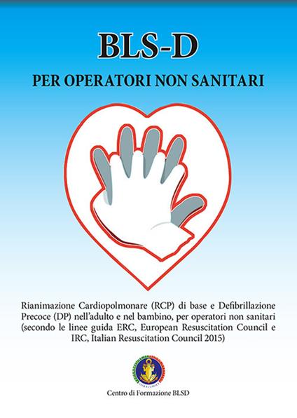 BLS-D per operatori non sanitari - Francesco De Totero - copertina