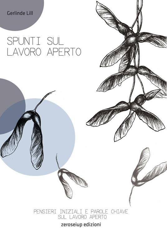 Spunti sul lavoro aperto - Gerlinde Lill - copertina