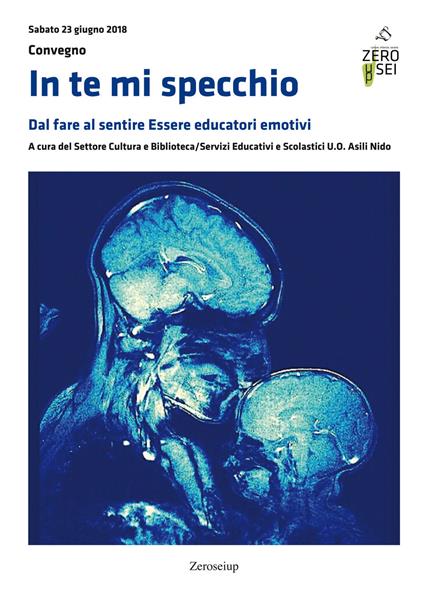 In te mi specchio. Dal fare al sentire. Essere educatori emotivi - copertina