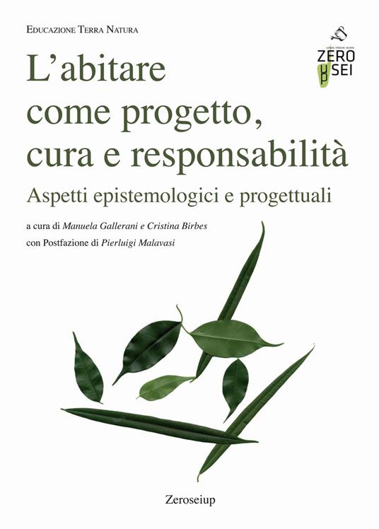 L' abitare come progetto, cura e responsabilità. Aspetti epistemologici e progettuali - copertina