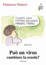 Può un virus cambiare la scuola?