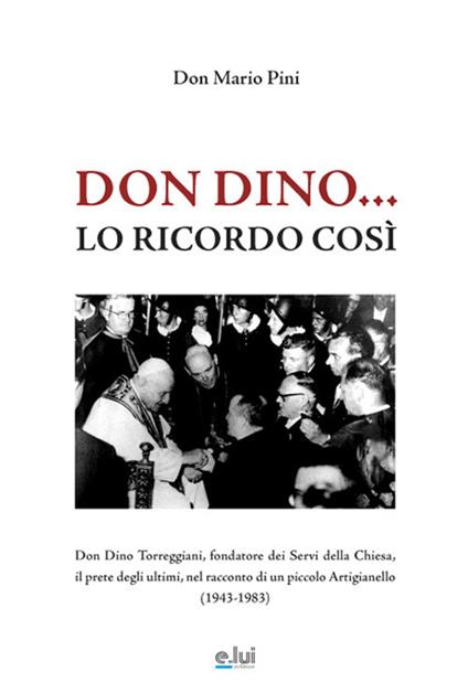 Don Dino... Lo ricordo così - Mario Pini - copertina