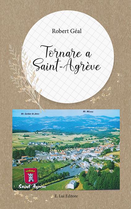 Tornare a Saint-Agrève - Dino Raccanelli - copertina