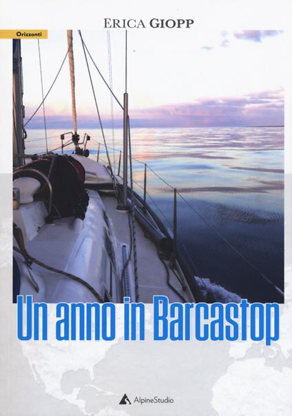 Un anno in barcastop - Erica Giopp - copertina