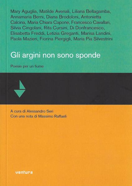 Gli argini non sono sponde. Poesie per un fiume - copertina