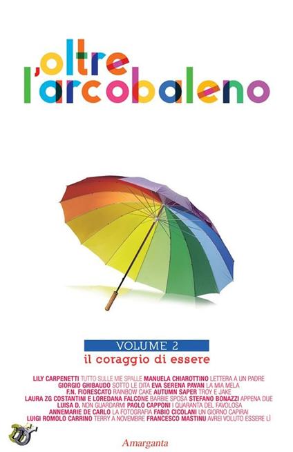 Il Oltre l'arcobaleno. Vol. 2 - Autori vari - ebook