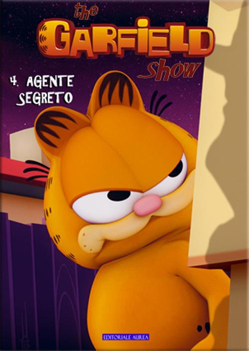 Agente segreto. The Garfield show. Vol. 4 - copertina