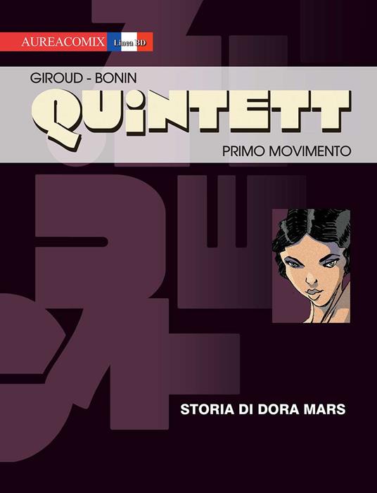 Primo movimento: storia di Dora Mars. Quintett. Vol. 1 - Frank Giroud - copertina