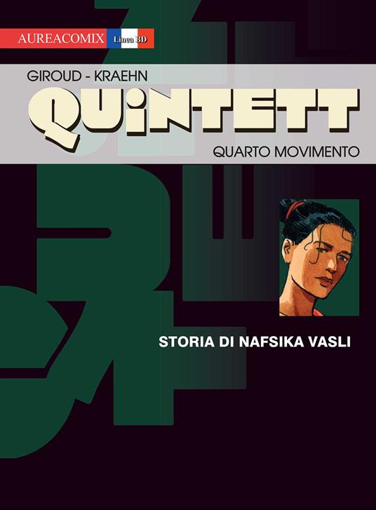 Quarto movimento: storia di Nafsika Vasli. Quintett. Vol. 4 - Frank Giroud - copertina