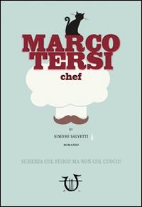 Marco Tersi chef - Simone Salvetti - copertina