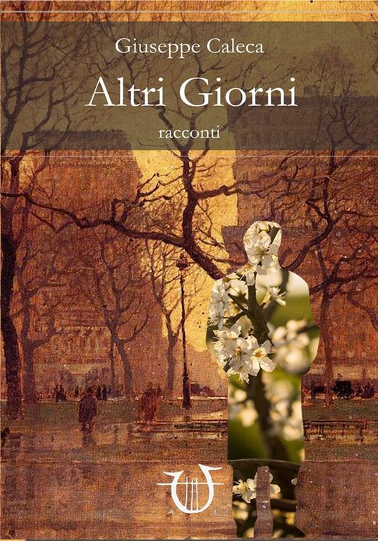 Altri giorni - Giuseppe Caleca - copertina