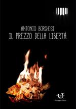 Il prezzo della libertà