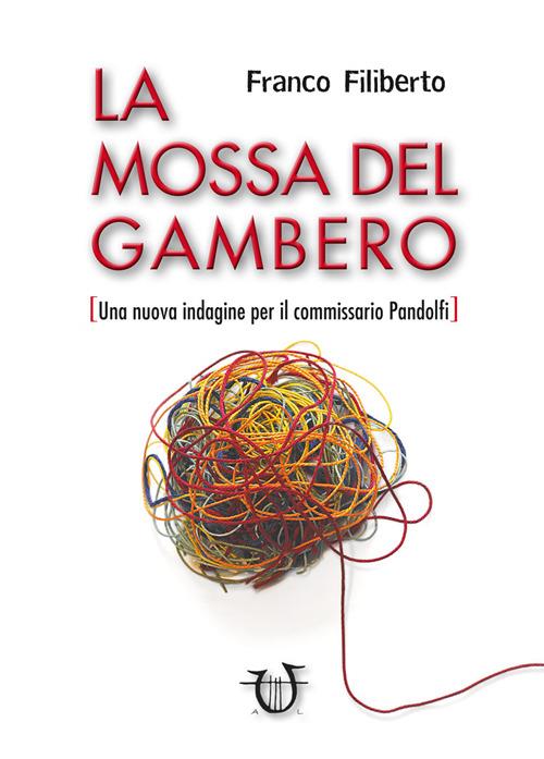La mossa del gambero - Franco Filiberto - copertina