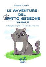 Le avventure del gatto Gedeone. Vol. 2