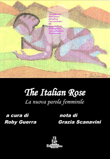 The italian rose. La nuova parola femminile - copertina