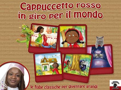 Cappuccetto Rosso in giro per il mondo con fata Kelly - Mariagrazia Bertarini,Valentina Falanga - ebook