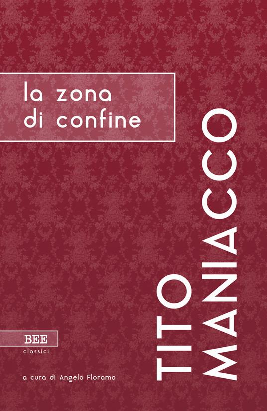 La zona di confine - Tito Maniacco - copertina