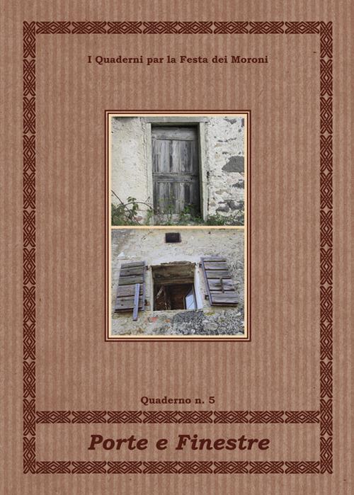 Porte e finestre - M. Rech - S. Turrin - Libro - DBS - I quaderni per la  festa dei Moroni | IBS