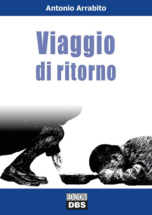 Viaggio di ritorno - Antonio Arrabito - copertina