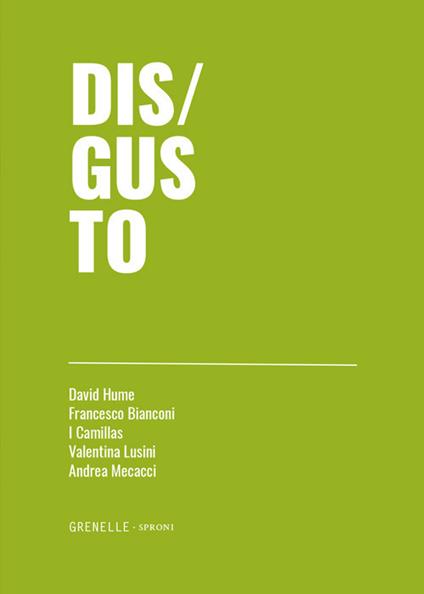 Disgusto - David Hume,Francesco Bianconi,I Camillas - copertina