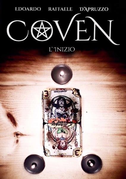 Coven. L'inizio - Edoardo Raffaele D'Apruzzo - copertina