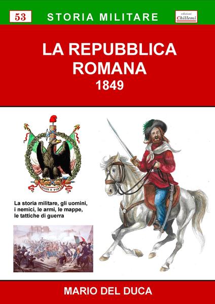 La Repubblica Romana 1849 - Mario Del Duca - copertina