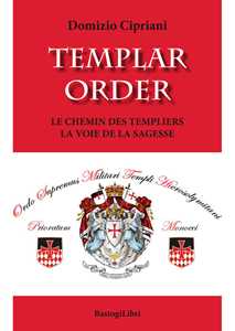 Image of Templar order. Le chemin des Templiers la voie de la sagesse