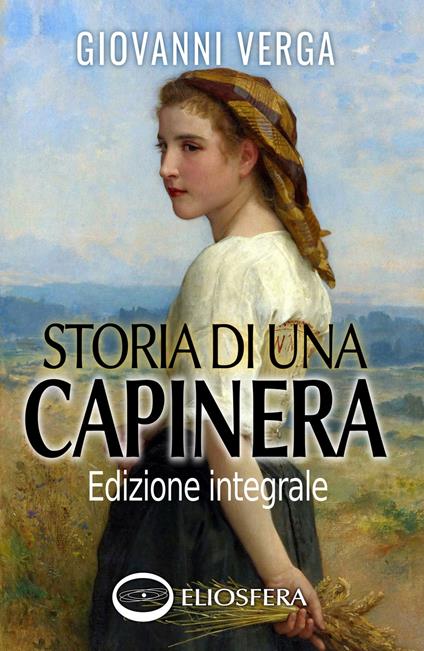 Storia di una capinera. Ediz. integrale - Giovanni Verga - copertina