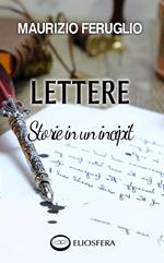 Lettere. Storie in un incipit