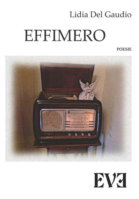 Effimero - Lidia Del Gaudio - ebook