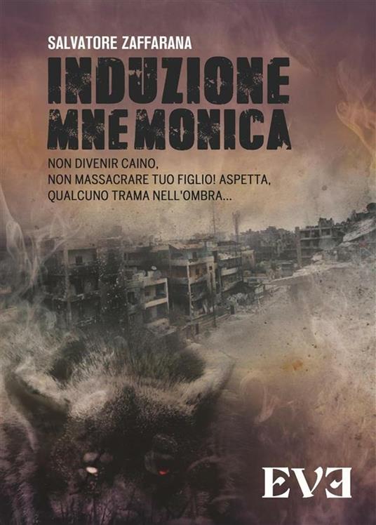 Induzione mnemonica - Salvatore Zaffarana - ebook