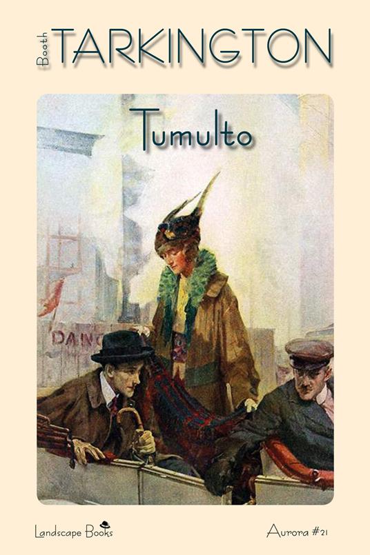 Tumulto - Booth Tarkington - copertina