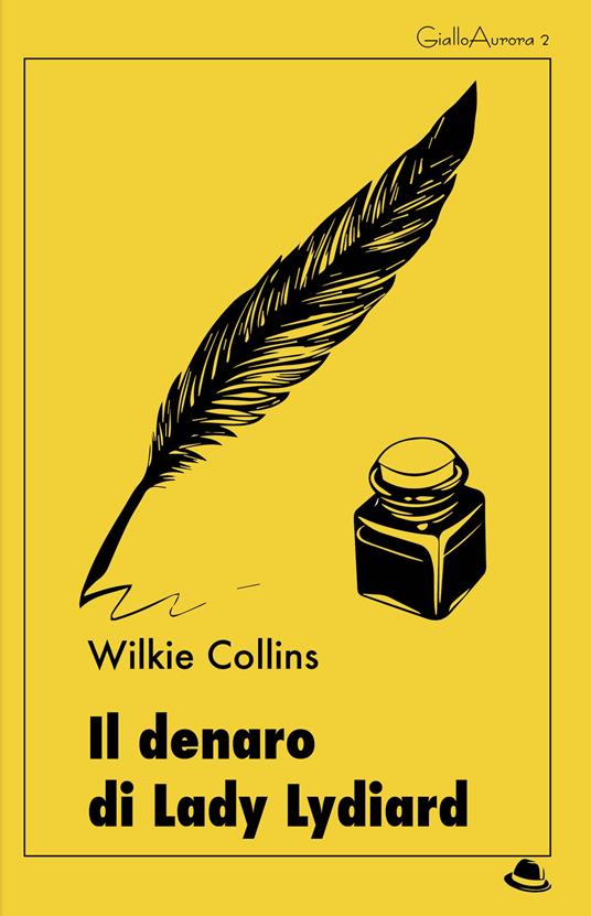 Il denaro di Lady Lydiard - Wilkie Collins - copertina