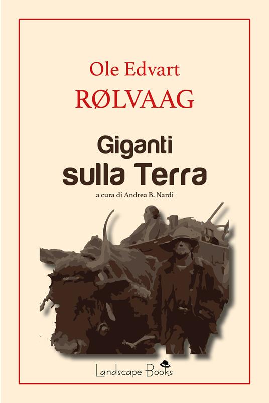 Giganti sulla terra - Ole Edvart Rolvaag - copertina