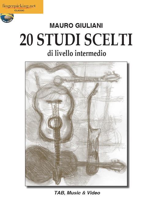 20 studi scelti di livello intermedio. Ediz. italiana, inglese, francese, tedesca e spagnola. Con espansione online - Mauro Giuliani - copertina