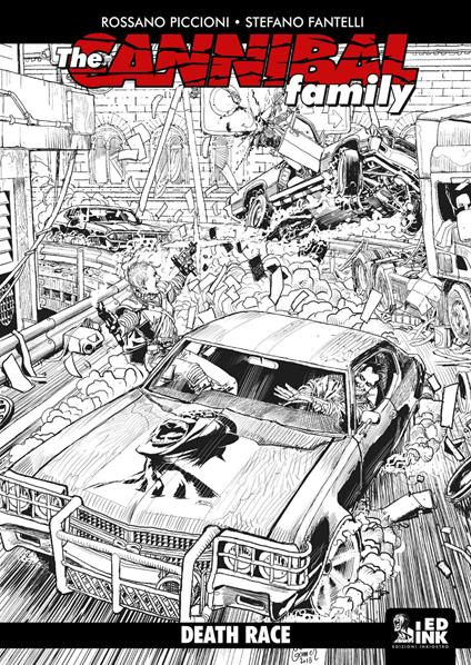 The cannibal family. Vol. 16: Death race. - Stefano Fantelli,Rossano Piccioni - copertina