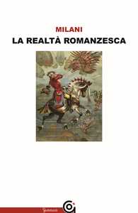 La realtà romanzesca