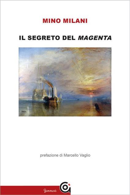 Il segreto del Magenta - Mino Milani - ebook