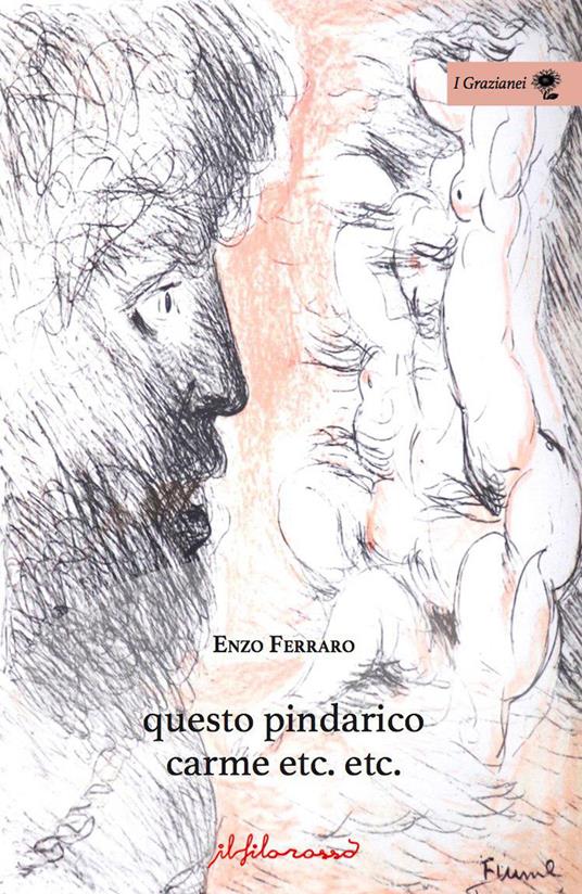 Questo pindarico carme etc. etc. - Enzo Ferraro - copertina