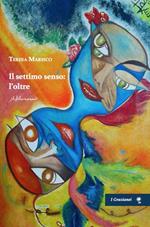 Il settimo senso: l'oltre