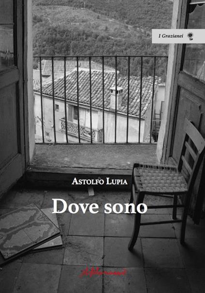 Dove sono - Astolfo Lupia - copertina