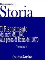 Riassunti di storia. Vol. 8: Riassunti di storia