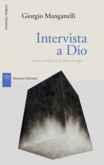 Intervista a Dio