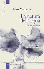 La natura dell'acqua-The way of water