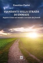 Viandanti sulla strada di Emmaus