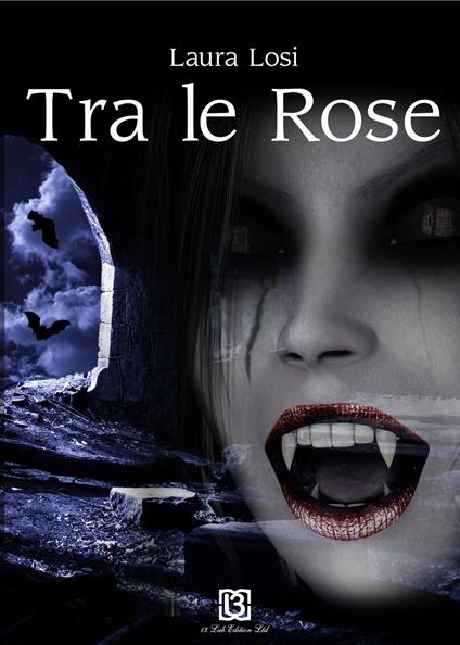 Tra le rose - Laura Losi - copertina