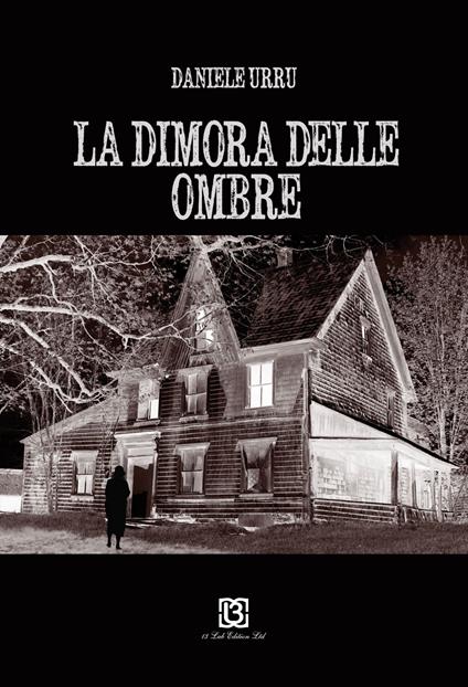 La dimora delle ombre - Daniele Urru - copertina